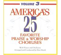 America's 25 Favorite Praise & Worship 3