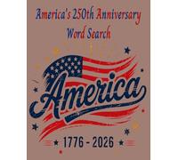 America's 250th Anniversary Word Search