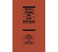 America's Changing Role in the World-System (Copertina rigida)