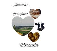 America's Dairyland - Wisconsin Travel Notebook