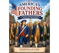 America's Founding Fathers: History with Paul the Patriot