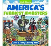 America's Funniest Monsters: Bold & Easy Coloring Book for Kids!