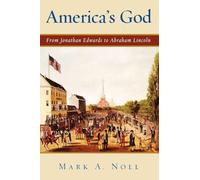 Mark A. Noll America's God (Tascabile)