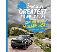 Tom Cotter Michael Alan Ross America's Greatest Road Trip (Copertina rigida)