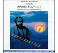 America's Millenium Tribute to Adolphe Sax 2