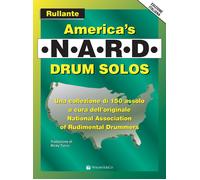 America's N.A.R.D. drum solos. Rullante - AA.VV.