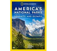 America's National Parks: Yosemite and Olympic