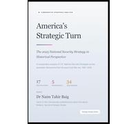 America's Strategic Turn: The 2025 National Security Strategy in Historical Perspective