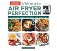 America's Test Kitchen Ultimate Air Fryer Perfection (Tascabile)