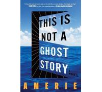 Amerie This Is Not a Ghost Story (Tascabile)