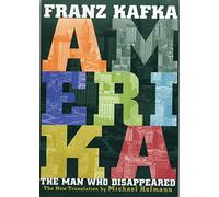 Amerika: The Man Who Disappeared