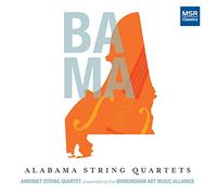 Amernet String Quartet - Alabama String Quartets
