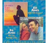AMES, ED - Who Will Answer?/My Cup Runneth Over
