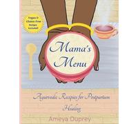 Ameya Duprey Mama's Menu (Tascabile)