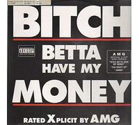 AMG - Bitch betta have my money (#zyx6711) [Import anglais]