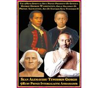 AMHARIC LANGUAGE | 9INTRODUCTION OF SEAN ALEMAYEHU TEWODROS GIORGIS 9MIND GREAT GRAND SON OF PRINCE ALEMAYEHU TEWODROS 4TH GREAT GRANDSON OF KING ... Prince President Intergalactic Ambassador