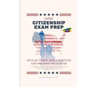 Amharic Translation and Transliteration of 2008 US Citizenship Exam