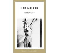 Ami Bouhassane Lee Miller (Copertina rigida) Modern Women Artists