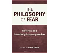 Ami Harbin The Philosophy of Fear (Copertina rigida)
