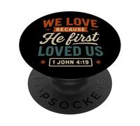 Amiamo perché ci ha amato per primo - Citazione cristiana vintage PopSockets PopGrip Adesivo