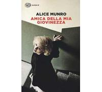 Amica della mia giovinezza