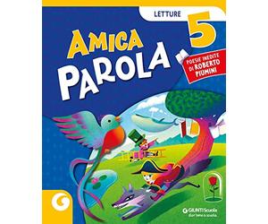 Amica parola. Per la 5 lementare. Con e-book. Con espansione online (Vol. 2)