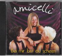 Amicelli - Bei mir bist du scheen
