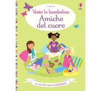 Vesto le bamboline - Amiche del cuore