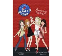 Amiche forever! Il club delle scarpette rosse