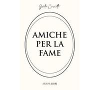 Amiche per la fame