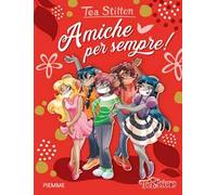 Amiche per sempre!
