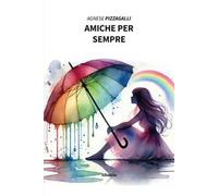 Amiche per sempre