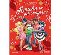 Amiche per sempre!