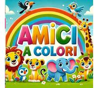 AMICI A COLORI