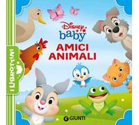 Amici animali. Disney Baby. Ediz. a colori