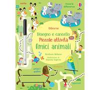 Amici animali. Ediz. illustrata. Con pennarello cancellabile