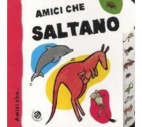 Amici che saltano. Ediz. illustrata