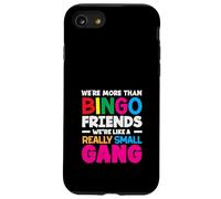 Amici del Bingo Siamo come una banda davvero piccola Custodia per iPhone SE (2020) / 7 / 8