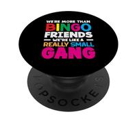 Amici del Bingo Siamo come una banda davvero piccola PopSockets PopGrip Adesivo