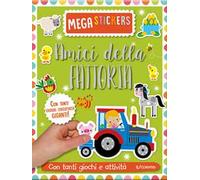 Amici della fattoria. Mega stickers. Con adesivi. Ediz. a colori
