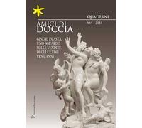 Libri Amici Di Doccia. Quaderni (2023) #16