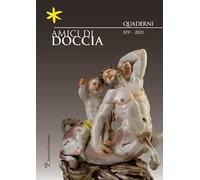 Amici di Doccia. Quaderni. Vol. 14