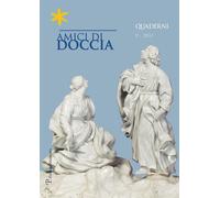 Amici di Doccia. Quaderni. Vol. 5 - AA.VV.