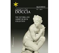 Amici di Doccia. Quaderni (Vol. 7)