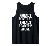 Amici Divertenti Non Lasciare Che Gli Amici Road Trip Alone Canotta