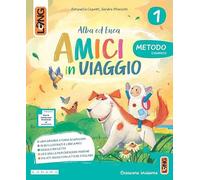 Amici in viaggio. Amici in viaggio. Metodo Stampato. Con Letture, Matematica, Discipline, Quaderno di scrittura, Accoglienza, Arte e musica, ... Per la Scuola elementare. Con e... (Vol. 1)