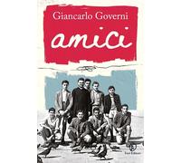 Amici [Paperback] [Jan 17, 2025] Governi, Giancarlo
