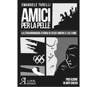 Amici per la pelle