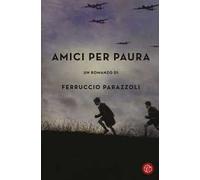 Amici per paura