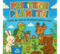 Amicii Planetei - Carte de colorat